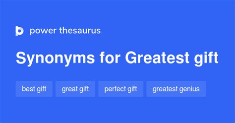 greatest gift synonym.